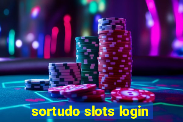 sortudo slots login